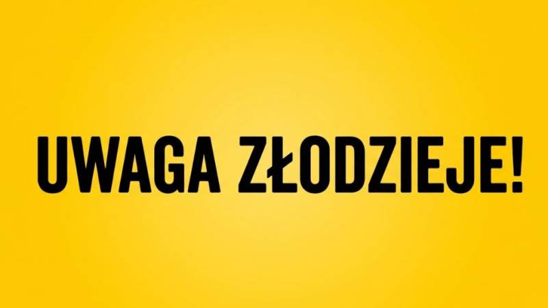 UWAGA - ZŁODZIEJE